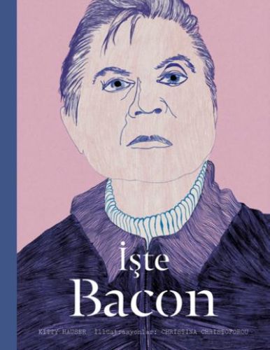 İşte Bacon (Ciltli) İşte Bacon (Ciltli)