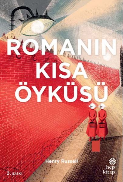 Romanın Kısa Öyküsü Romanın Kısa Öyküsü