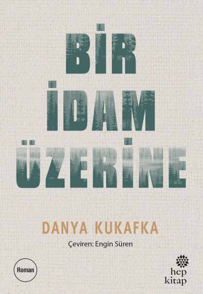 Bir İdam Üzerine Bir İdam Üzerine
