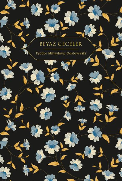 Beyaz Geceler Beyaz Geceler