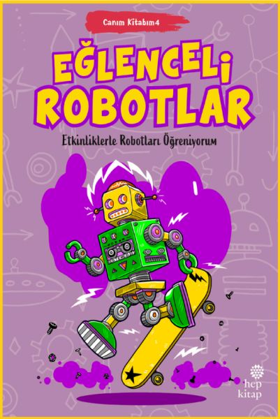Canım Kitabım 4 - Eğlenceli Robotlar Canım Kitabım 4 - Eğlenceli Robotlar