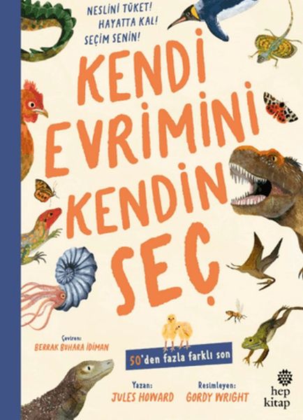 Kendi Evrimini Kendin Seç Kendi Evrimini Kendin Seç