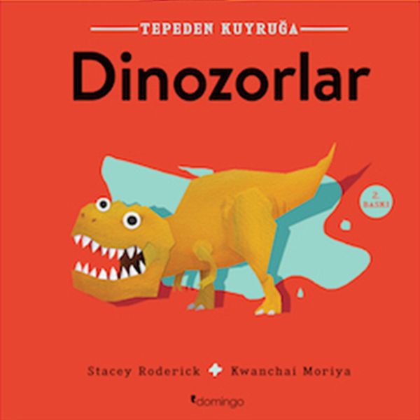 Tepeden Kuyruğa - Dinozorlar Tepeden Kuyruğa - Dinozorlar