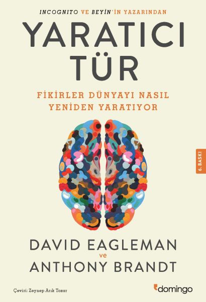 Yaratıcı Tür - Fikirler Dünyayı Nasıl Yeniden Yaratıyor Yaratıcı Tür - Fikirler Dünyayı Nasıl Yeniden Yaratıyor