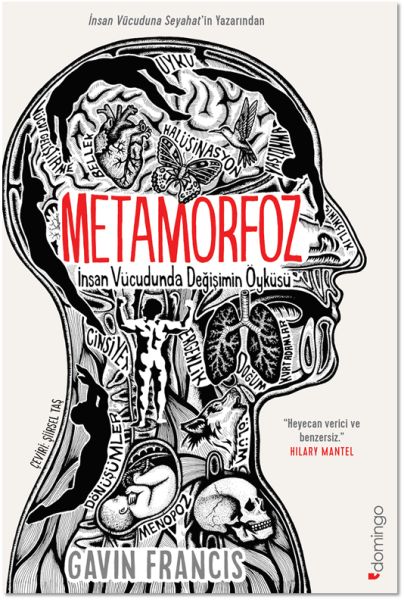 Metamorfoz İnsan Vücudunda Değişimin Öyküsü Metamorfoz İnsan Vücudunda Değişimin Öyküsü