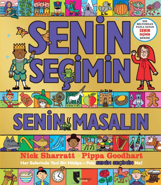 Senin Seçimin Senin Masalın - Her Seferinde Yeni Bir Hikaye-Peki Senin Seçimin Ne? Senin Seçimin Senin Masalın - Her Seferinde Yeni Bir Hikaye-Peki Senin Seçimin Ne?