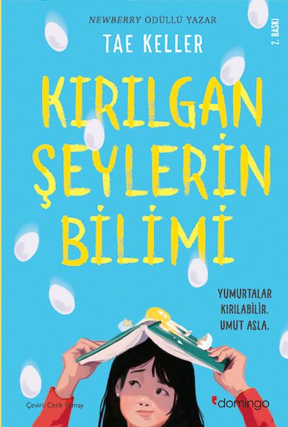 Kırılgan Şeylerin Bilimi - Yumurtalar Kırılabilir Umut Asla Kırılgan Şeylerin Bilimi - Yumurtalar Kırılabilir Umut Asla