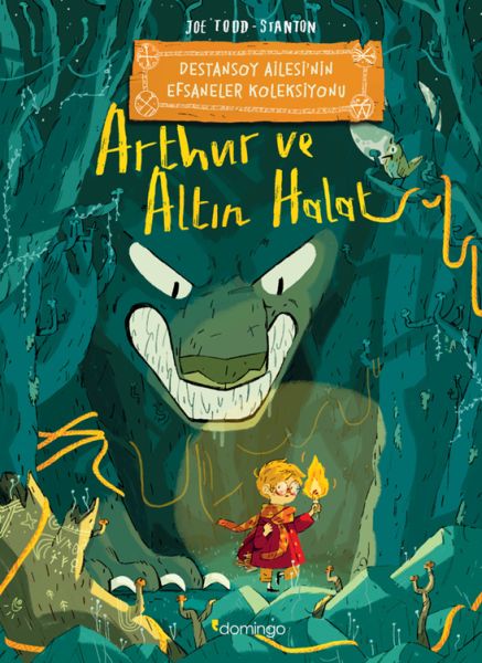 Arthur ve Altın Halat Destansoy Ailesi'nin Efsaneler Koleksiyonu Arthur ve Altın Halat Destansoy Ailesi'nin Efsaneler Koleksiyonu