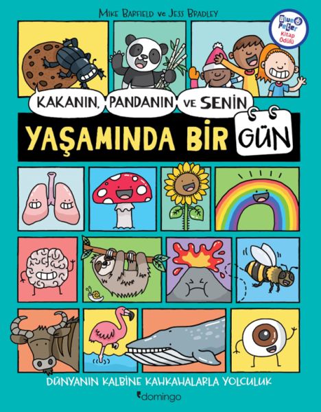 Kakanın, Pandanın ve Senin Yaşamında Bir Gün Kakanın, Pandanın ve Senin Yaşamında Bir Gün
