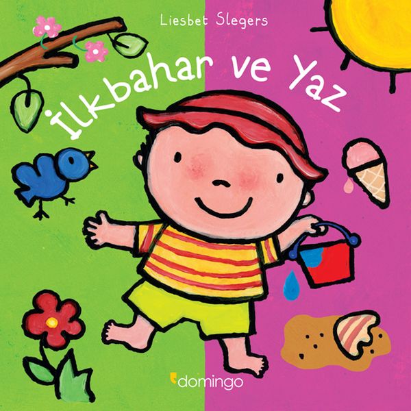 İlkbahar ve Yaz - Dünyamı Keşfediyorum İlkbahar ve Yaz - Dünyamı Keşfediyorum