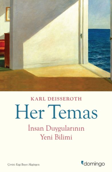 Her Temas İnsan Duygularının Yeni Bilimi Her Temas İnsan Duygularının Yeni Bilimi