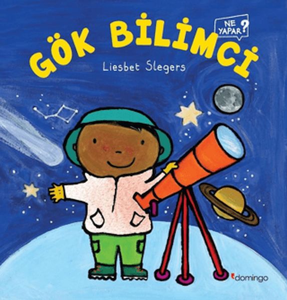 Gök Bilimci Ne Yapar? Gök Bilimci Ne Yapar?