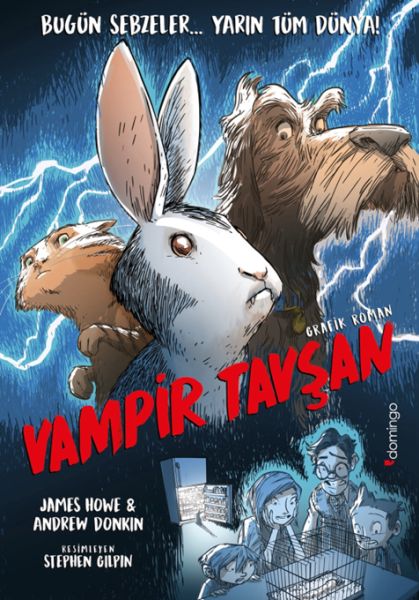 Vampir Tavşan Küçük Küçük Ürpertecek ve Kıkır Kıkır Güldürecek Bir Grafik Roman