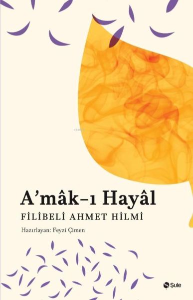 A’mak-ı Hayal A’mak-ı Hayal