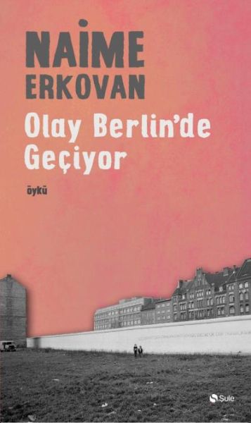 Olay Berlinde Geçiyor Olay Berlinde Geçiyor