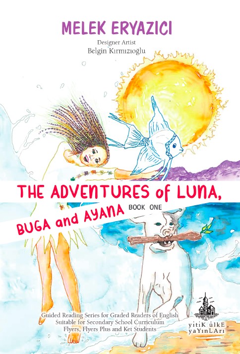 The Adventures of Luna, Buga and Ayana The Adventures of Luna, Buga and Ayana