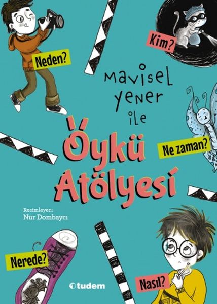Mavisel Yener ile Öykü Atölyesi Mavisel Yener ile Öykü Atölyesi