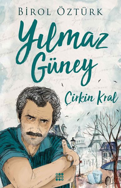 Çirkin Kral - Yılmaz Güney Çirkin Kral - Yılmaz Güney