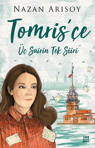 Tomris'çe - Üç Şaiirin Tek Şiiri Tomris'çe - Üç Şaiirin Tek Şiiri
