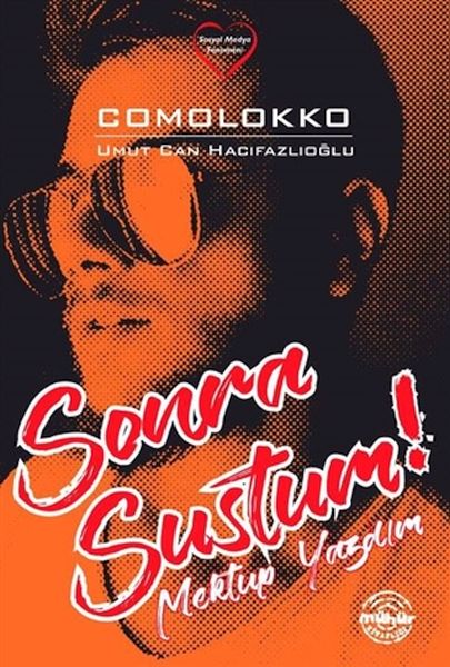 Sonra Sustum! Sonra Sustum!