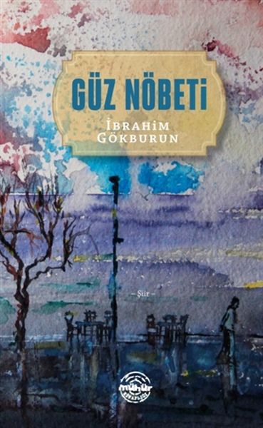 Güz Nöbeti Güz Nöbeti