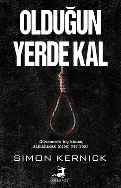 Olduğun Yerde Kal Olduğun Yerde Kal