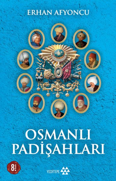 Osmanlı Padişahları - Ciltsiz Osmanlı Padişahları - Ciltsiz