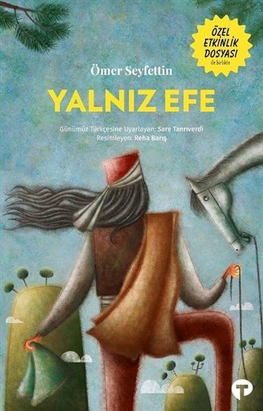 Yalnız Efe Yalnız Efe