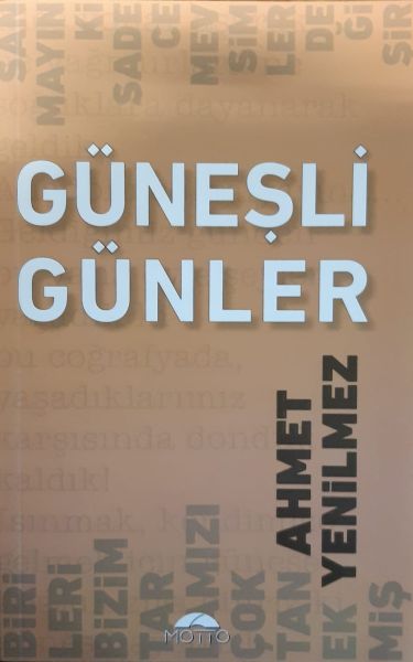 Güneşli Günler Güneşli Günler