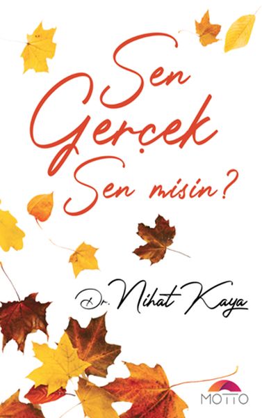 Sen Geçek Sen Misin? Sen Geçek Sen Misin?