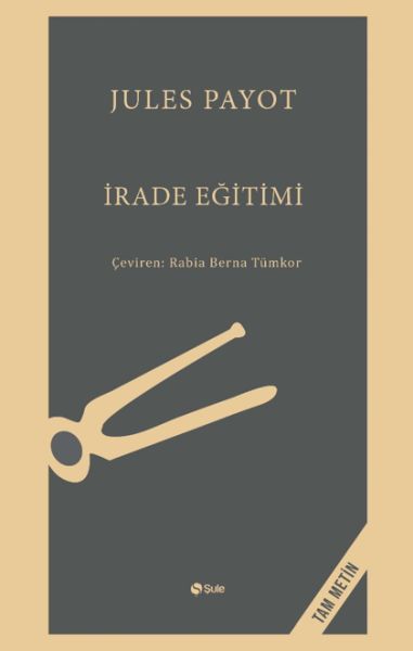 İrade Eğitimi - Tam Metin İrade Eğitimi - Tam Metin