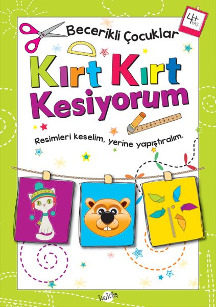 Becerikli Çocuklar - Kırt Kırt Kesiyorum (4+ Yaş) Becerikli Çocuklar - Kırt Kırt Kesiyorum (4+ Yaş)