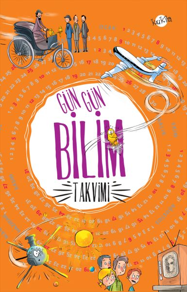Gün Gün Bilim Takvimi Gün Gün Bilim Takvimi