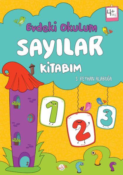 Evdeki Okulum Sayılar Kitabım 4+Yaş Evdeki Okulum Sayılar Kitabım 4+Yaş