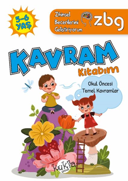 ZBG 5-6 Yaş Kavram Kitabım ZBG 5-6 Yaş Kavram Kitabım