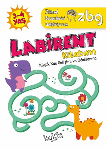ZBG 3-4 Yaş Labirent Kitabım ZBG 3-4 Yaş Labirent Kitabım