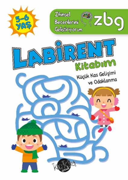 ZBG 5-6 Yaş Labirent Kitabım ZBG 5-6 Yaş Labirent Kitabım