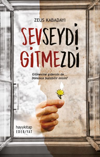 Sevseydi Gitmezdi Sevseydi Gitmezdi