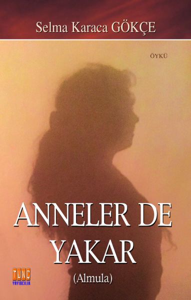 Anneler De Yakar Anneler De Yakar