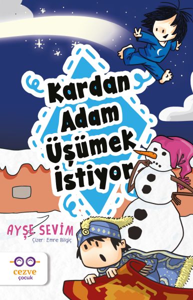 Kardan Adam Üşümek İstiyor Kardan Adam Üşümek İstiyor