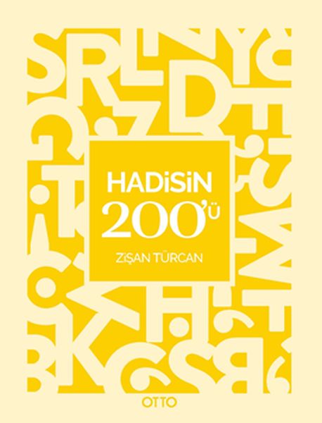 Hadisin 200’ü Hadisin 200’ü
