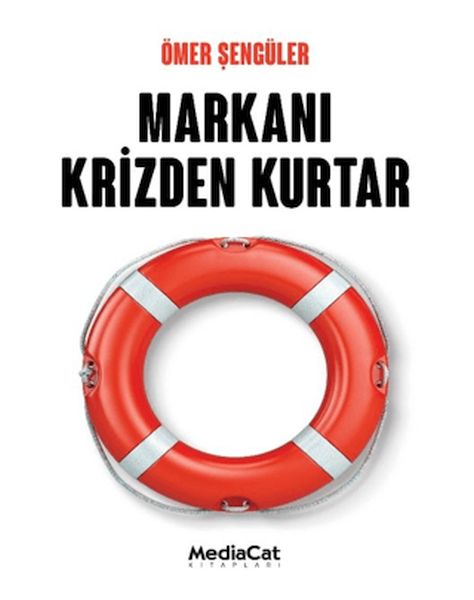 Markanı Krizden Kurtar Markanı Krizden Kurtar