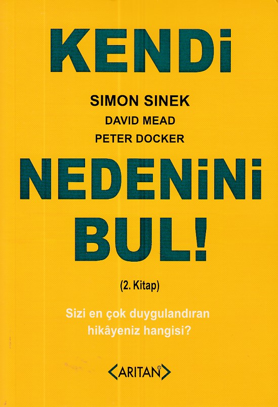 Kendi Nedenini Bul! (2. Kitap) Kendi Nedenini Bul! (2. Kitap)