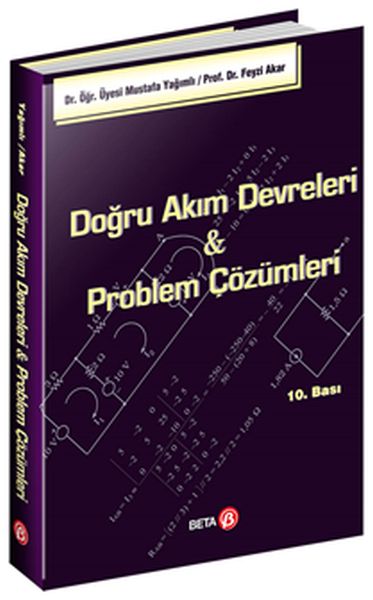 Doğru Akım Devreleri - Problem Çözümleri Doğru Akım Devreleri - Problem Çözümleri