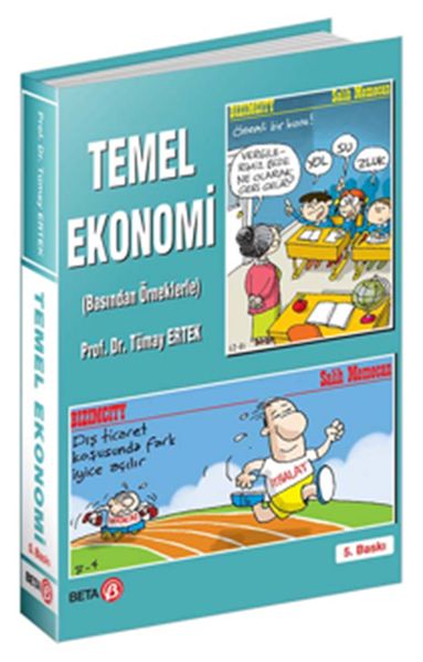 Temel Ekonomi (Basından Örneklerle) (5. Baskı) Temel Ekonomi (Basından Örneklerle) (5. Baskı)