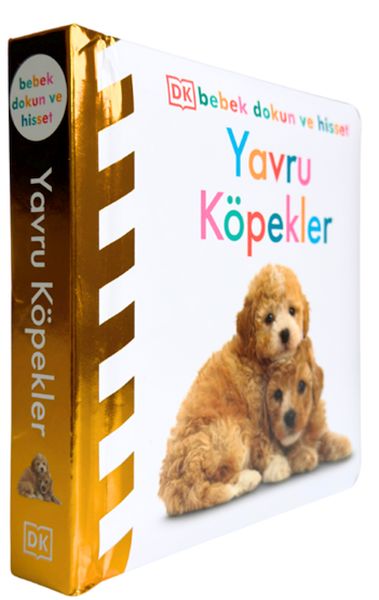 Bebek Dokun Ve Hisset - Yavru Köpekler Bebek Dokun Ve Hisset - Yavru Köpekler