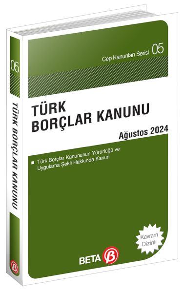 Türk Borçlar Kanunu - Ağustos 2024 Türk Borçlar Kanunu - Ağustos 2024