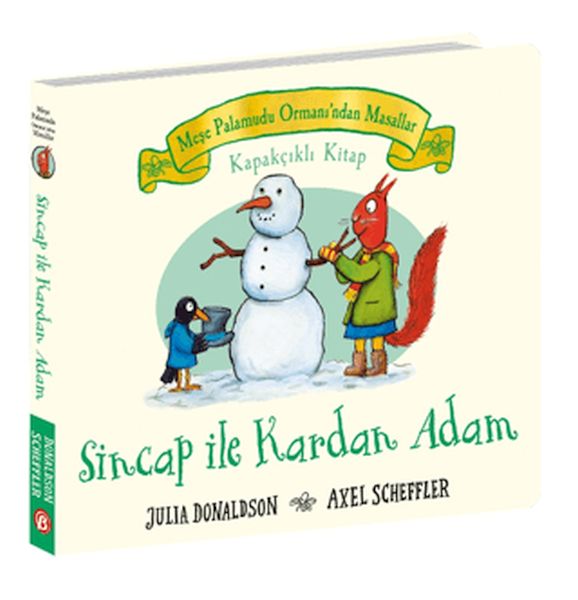 Sincap ile Kardan Adam - Meşe Palamudu Ormanı’ndan Masallar (Kapakçıklı Kitap) Sincap ile Kardan Adam - Meşe Palamudu Ormanı’ndan Masallar (Kapakçıklı Kitap)