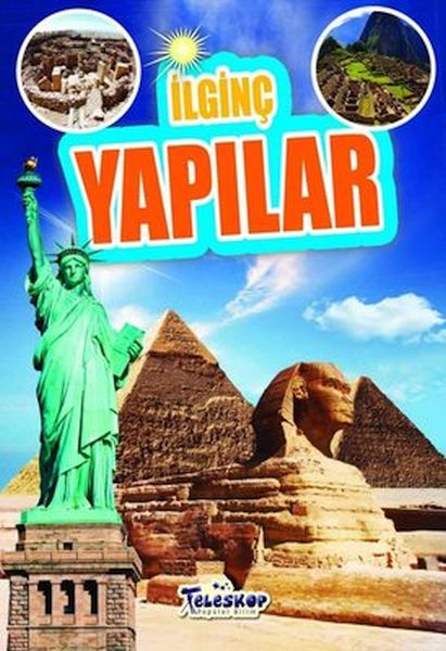 İlginç Yapılar İlginç Yapılar