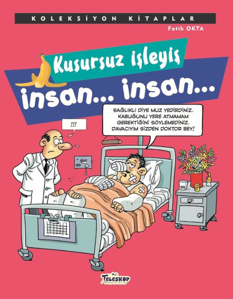 Koleksiyon Kitaplar - Kusursuz İşleyiş İnsan.. İnsan.. Koleksiyon Kitaplar - Kusursuz İşleyiş İnsan.. İnsan..